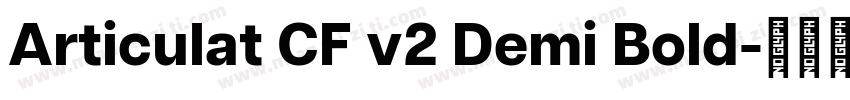 Articulat CF v2 Demi Bold字体转换
